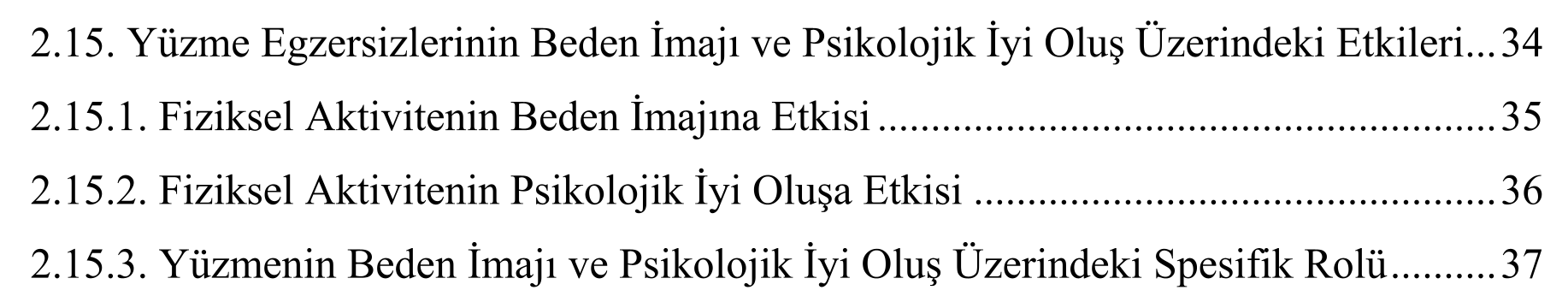 12 haftalık yüzme egzersizinin skolyozlu çocuklarda cobb açısı, beden imajı algısı ve psikolojik iyi oluşa etkisinin incelenmesi — Figure 3