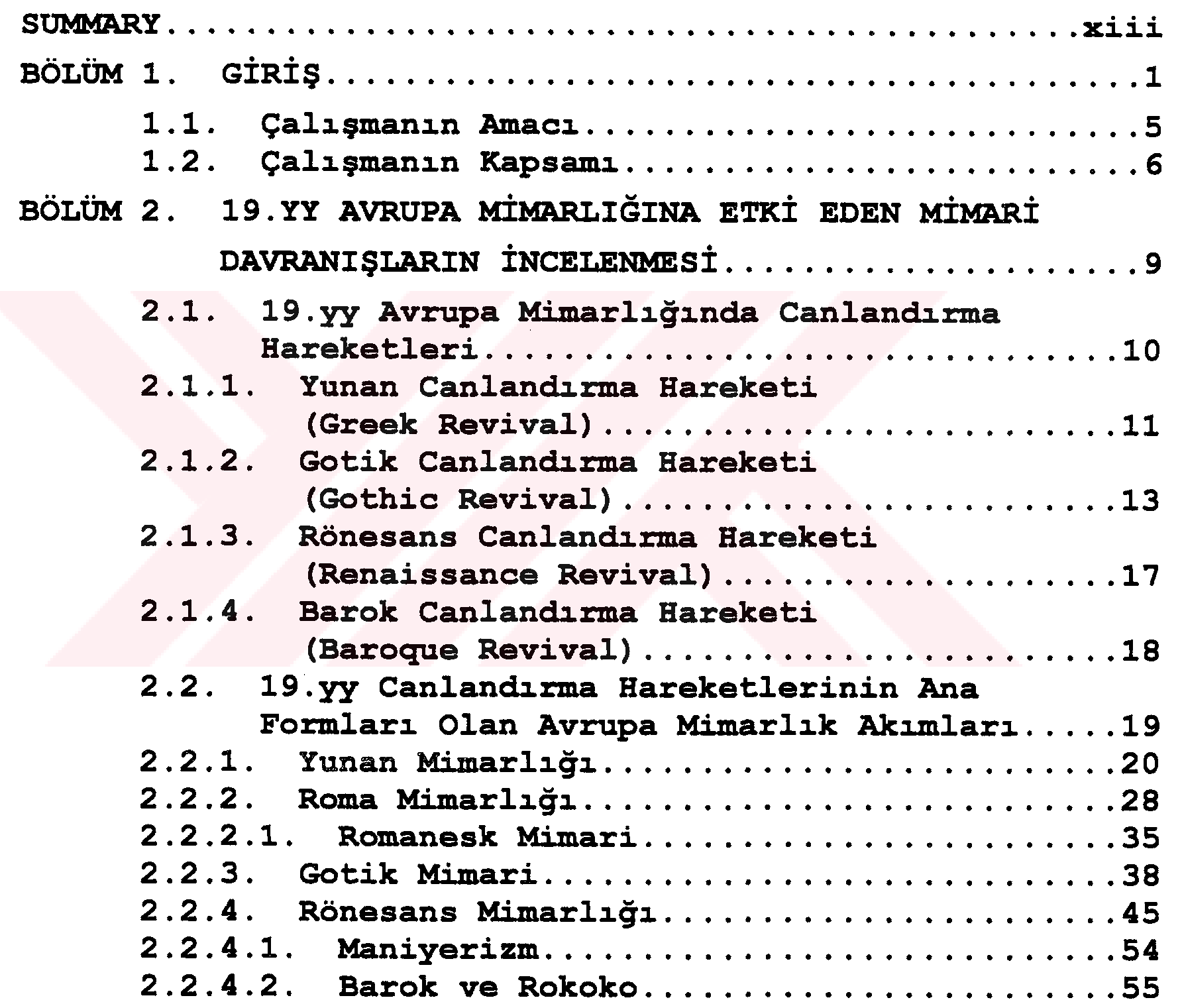 The Effects of 19 th centry European architectural movements and Westernization on Ottoman housing architecture — Şekil 2