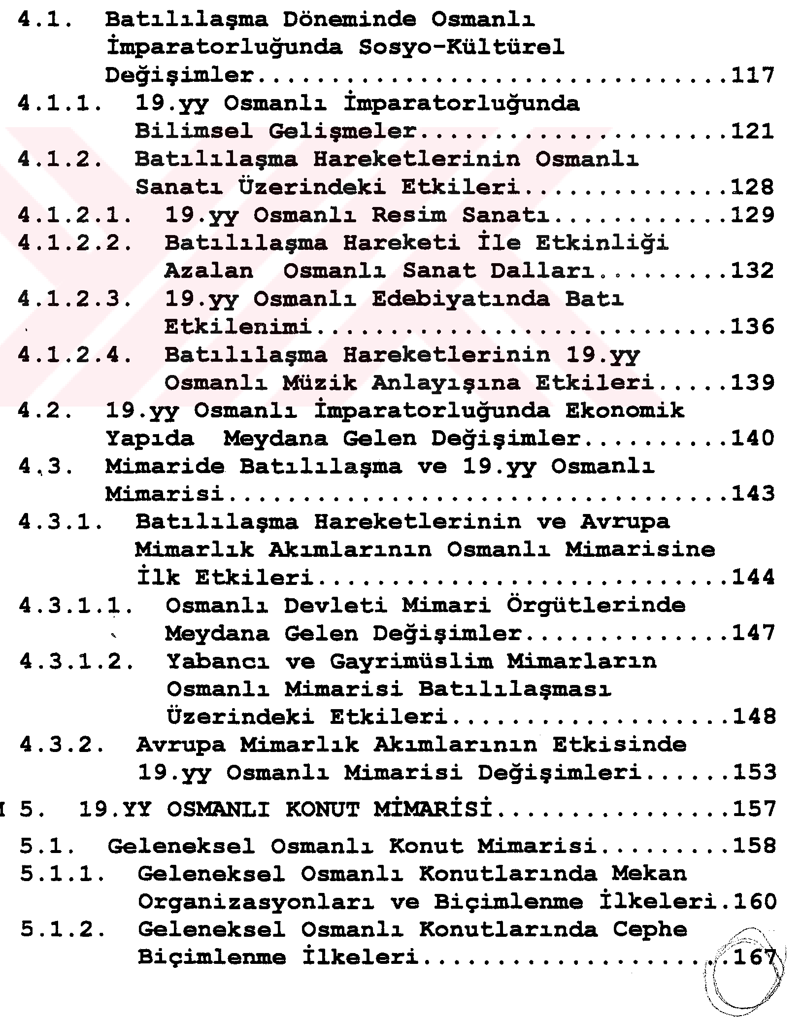 19. yy Avrupa mimarlık hareketlerinin ve Batılılaşmanın Osmanlı konut mimarisine etkileri — Figure 5