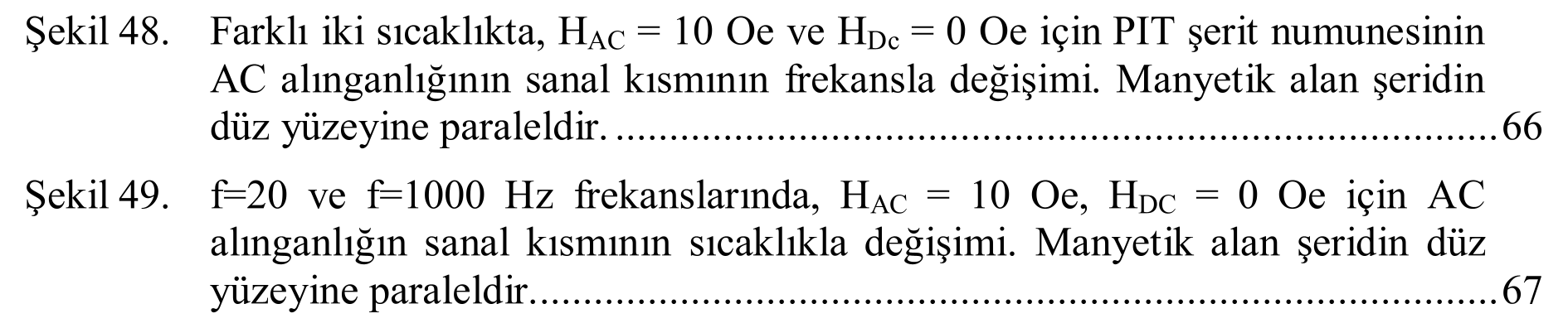 AC losses and investigation of the optimum operation conditions in high-Tc superconducting Bi:2223/Ag tapes — Şekil 3