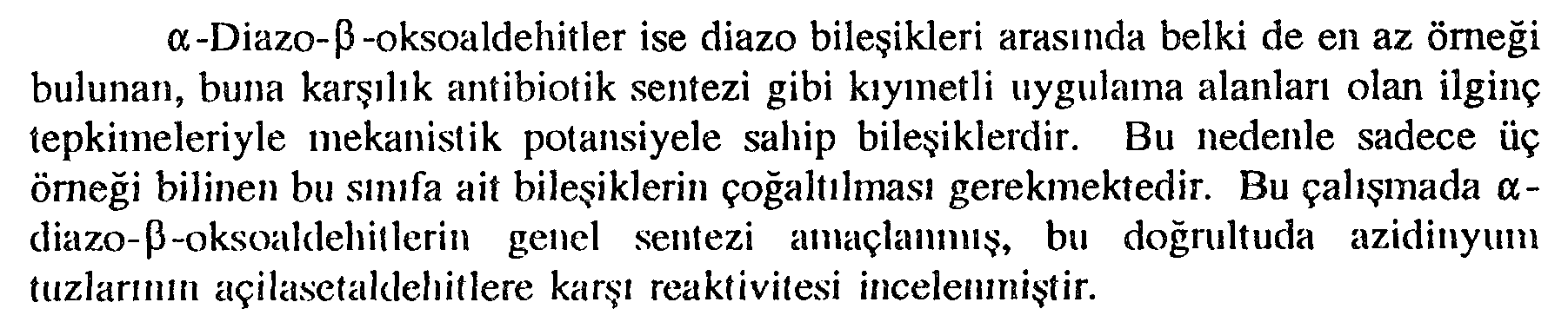 Açil osetaldehitlere nötral-asidik ortamda diazo transferi — Figure 6