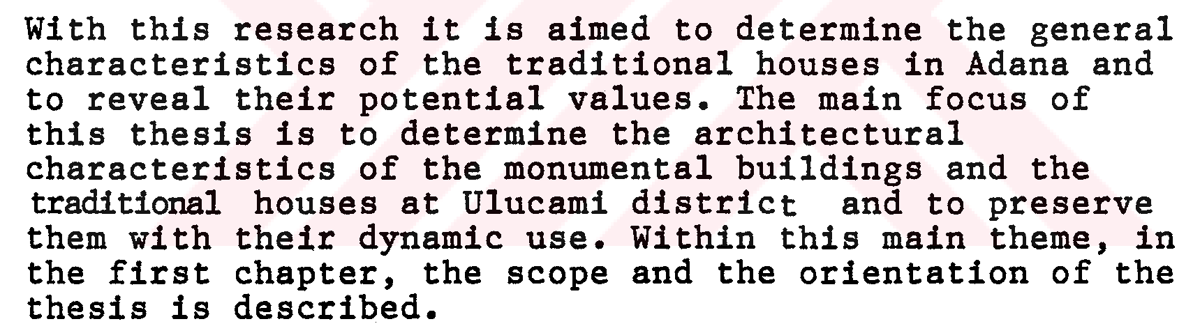 A Study on traditional housing in Adana and a suggestion for preservation at Ulucami district — Figure 2