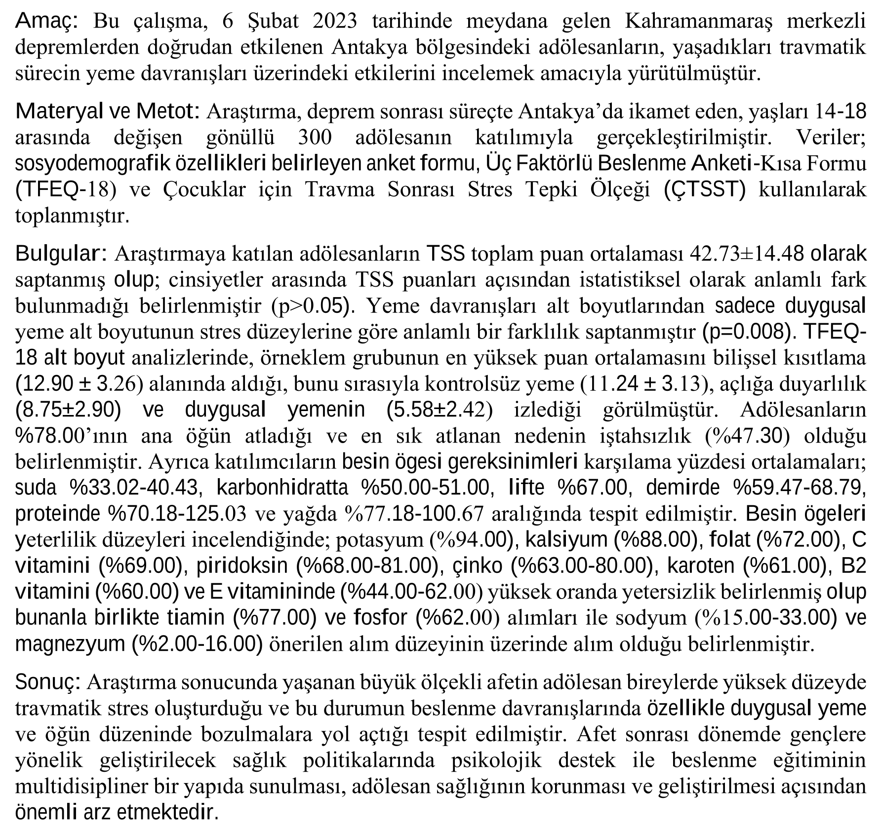 Deciphering the relationship between post-traumatic stress and eating behaviors in adolescent individuals: The case of Antakya on February 6th — Şekil 6