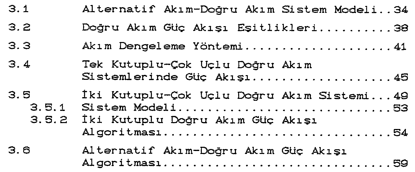 Alternatif akım-doğru akım sisteminde ayrık yöntem kullanımı ile optimal güç dağılımı hesabı için yeni bir yaklaşım — Figure 6