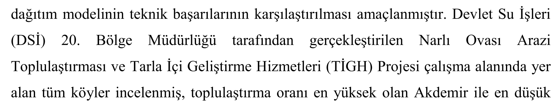 Arazi Toplulaştırma Projelerinde Mülakat Esaslı ve Blok Esaslı Dağıtım Modellerinin Başarı Analizi: Kahramanmaraş Örneği — Figure 4