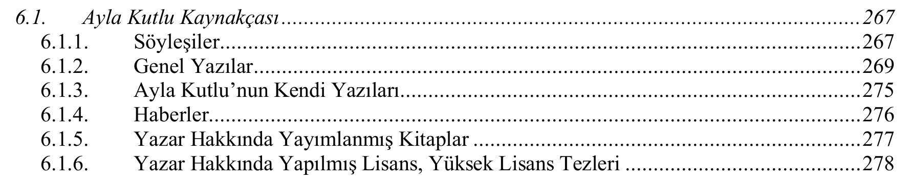 Ayla Kutlu'nun romanlarında yapı ve izlek — Figure 2