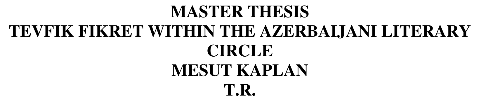 Tevfik Fikret within the Azerbaijani literary circle — Figure 3