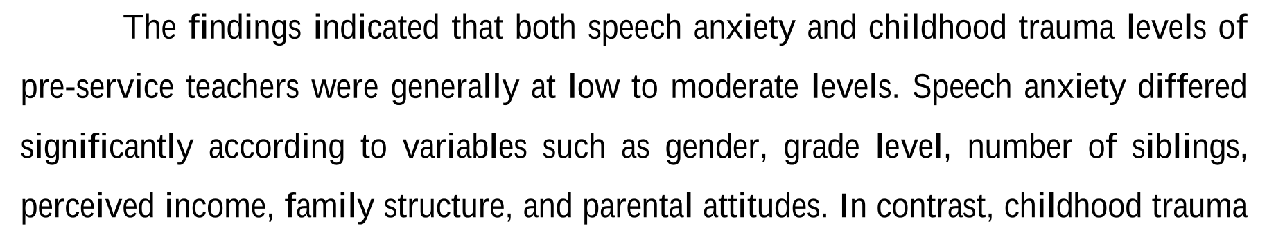 Beden eğitimi öğretmen adaylarının olumsuz çocukluk yaşantılarının konuşma kaygısı üzerindeki etkisinin incelenmesi — Figure 4