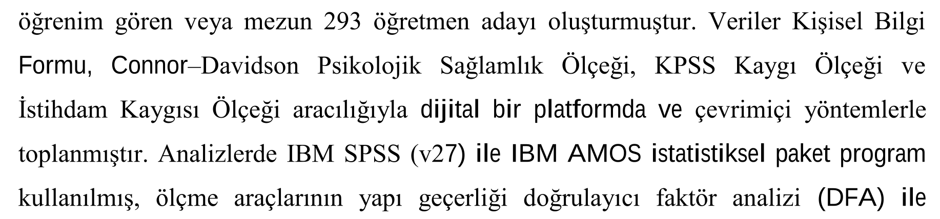 BEDEN EĞİTİMİ ÖĞRETMENİ ADAYLARINDA KAMU PERSONELİ SEÇME SINAVI İLE İSTİHDAM KAYGISI ARASINDAKİ İLİŞKİDE PSİKOLOJİK SAĞLAMLIĞIN DÜZENLEYİCİ ROLÜ — Şekil 4