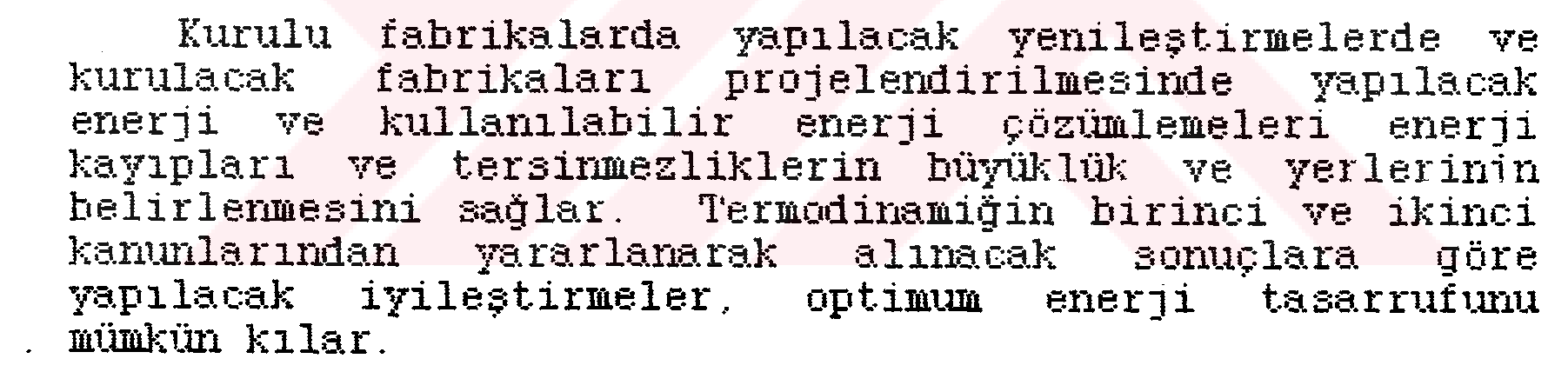 Bir işletmede enerji ve kullanılabilir enerji çözümlemesi: Elazığ Şeker Fabrikası örneği — Şekil 5