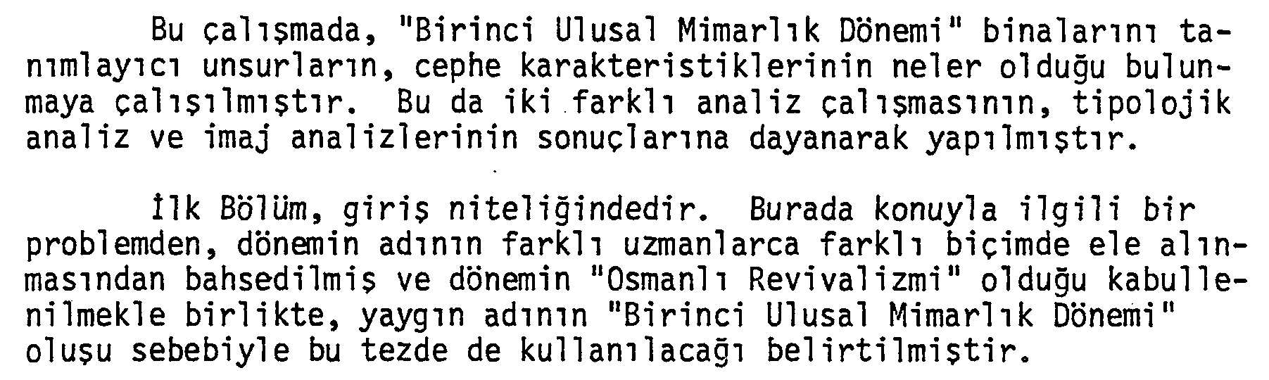 Birinci ulusal mimarlık dönemi; giriş cepheleri analizi — Şekil 6