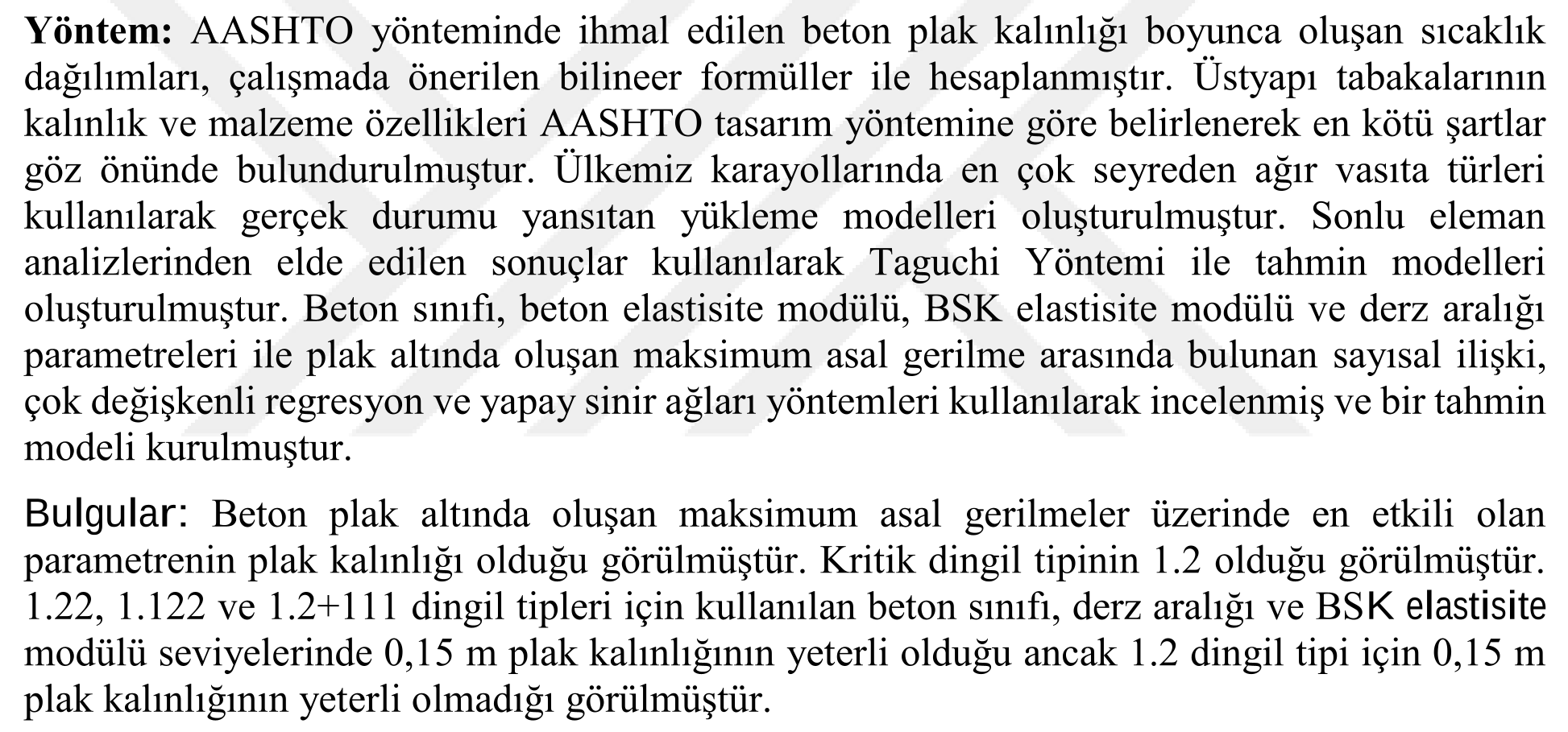 Bozulmuş BSK yol üzeri derzli donatısız beton yolların mekanistik değerlendirilmesi — Figure 3