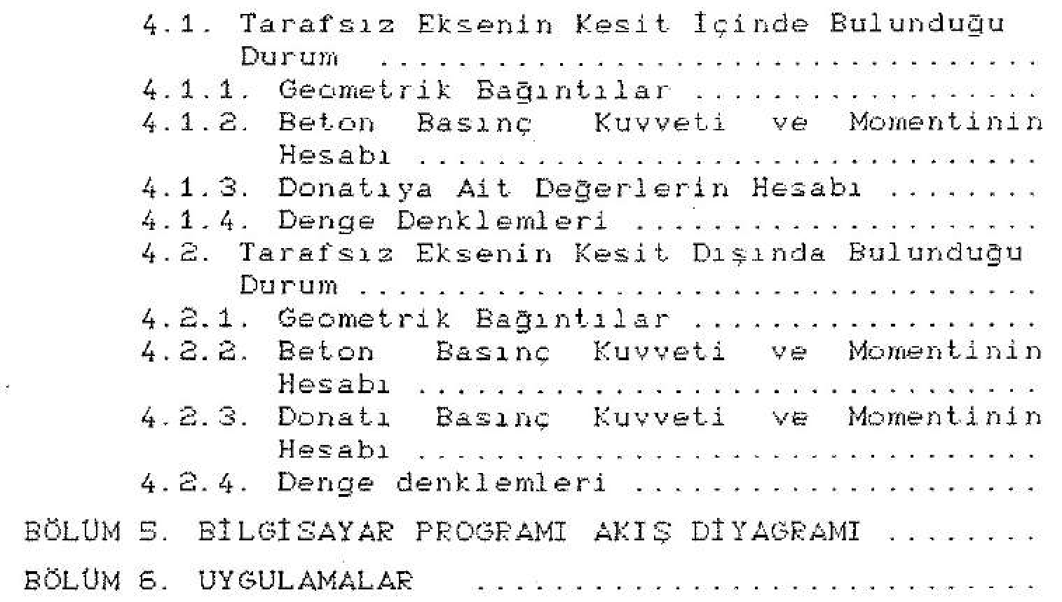 Dikdörtgen halka şeklindeki betonarme kesitlerin taşıma gücü yöntemine göre hesabı — Figure 5