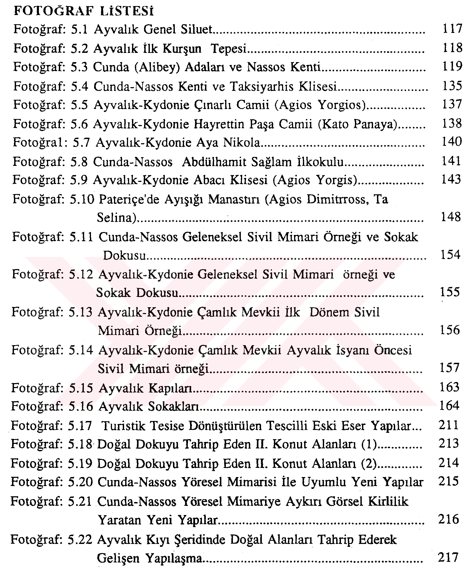 The tourism model for evaluation of natural, historical and cultural potential: A case of Ayvalık — Figure 1