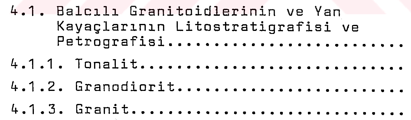 Doğu karadeniz metalojenik provensinde Balcılı (Artvin) ve Güzelyayla (Trabzon) bakır-molibden oluşumlarının jenetik etüdü — Figure 6