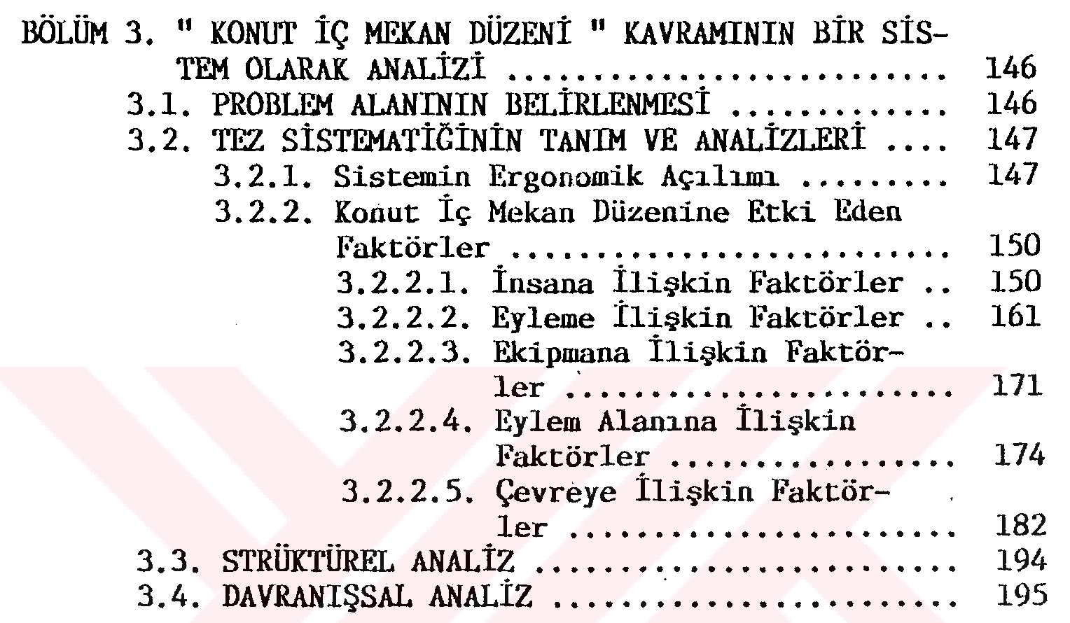 Endüstrileşmenin ve teknolojik gelişmelerin konut iç mekan düzenine etkileri — Figure 5