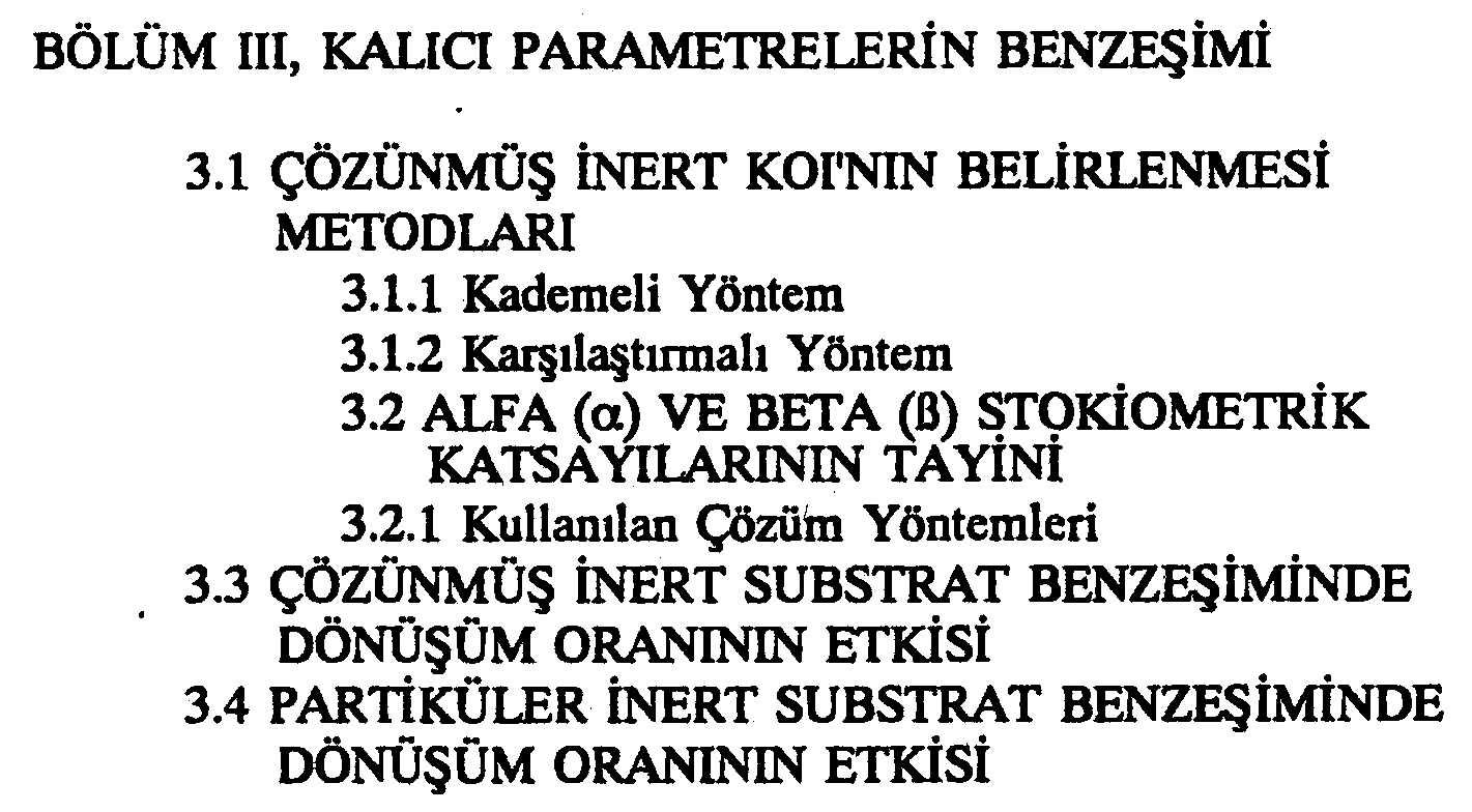 Endüstriyel atıksuların biyolojik arıtılabilirliğinin matematik benzeşimi — Figure 3
