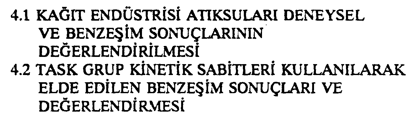 Endüstriyel atıksuların biyolojik arıtılabilirliğinin matematik benzeşimi — Figure 5