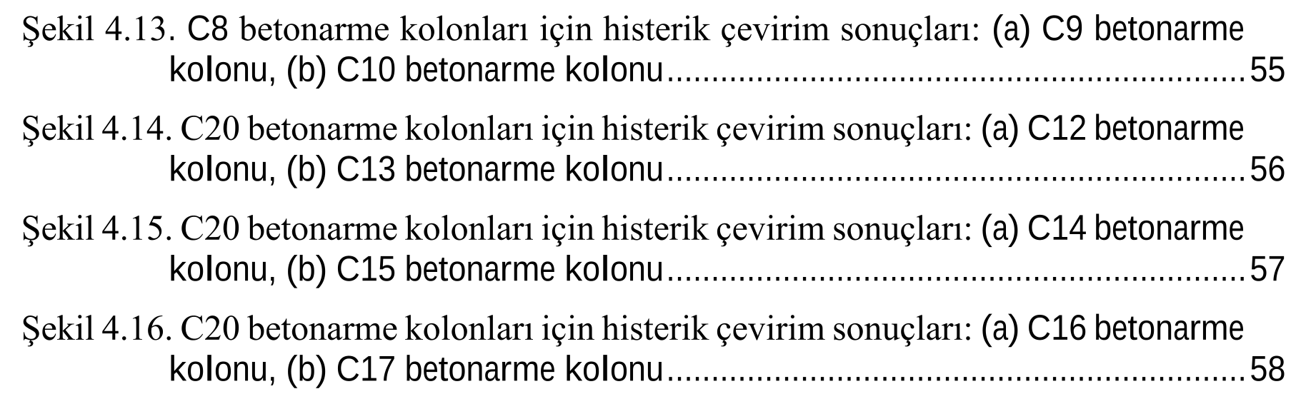 Estimation of seismic performance levels depending on the primary crack width of full-scale reinforced concrete columns exposed to corrosion — Şekil 1