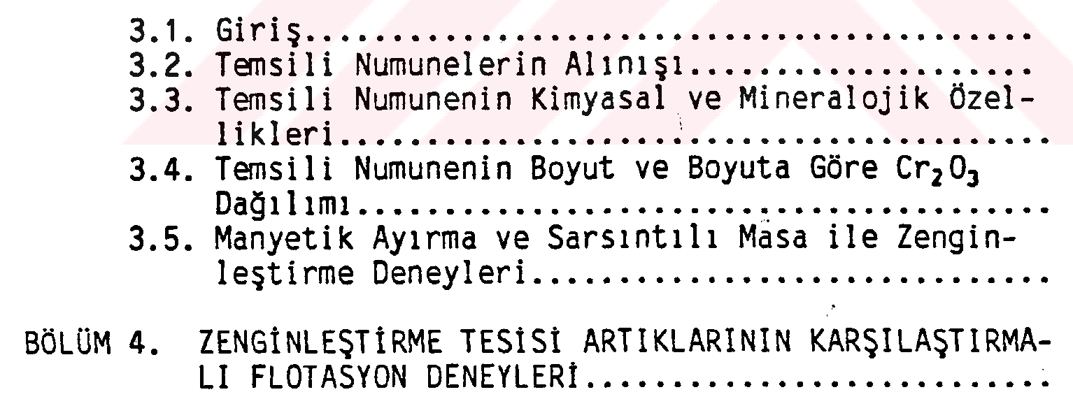 Etibank Üçköprü krom zenginleştirme tesisi artıklarından küçük boyutlu kromitin zenginleştirilmesi — Figure 3
