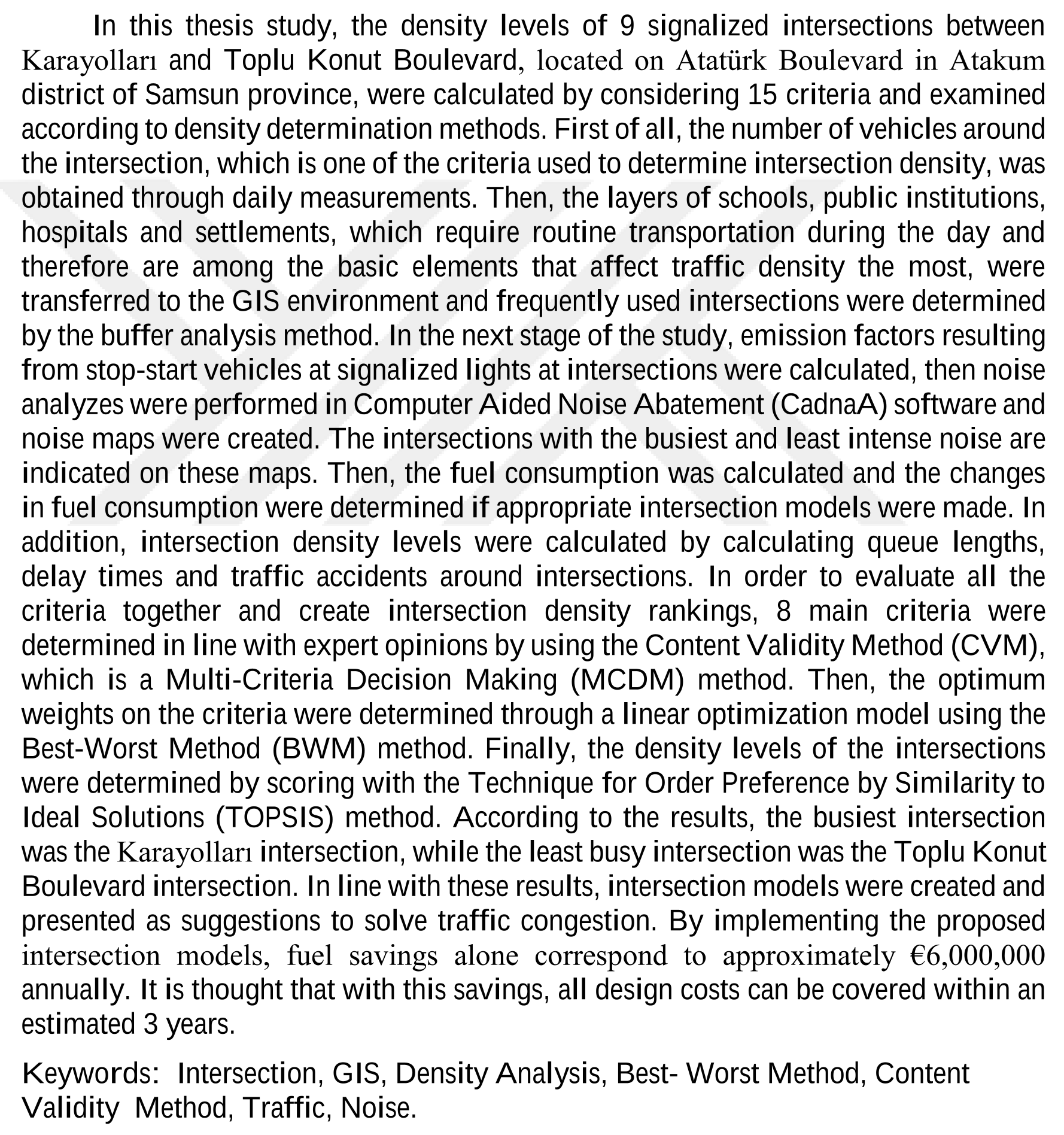 Evaluation of the functionality of existing intersections through GİS-supported spatial and statistical analysis — Şekil 4