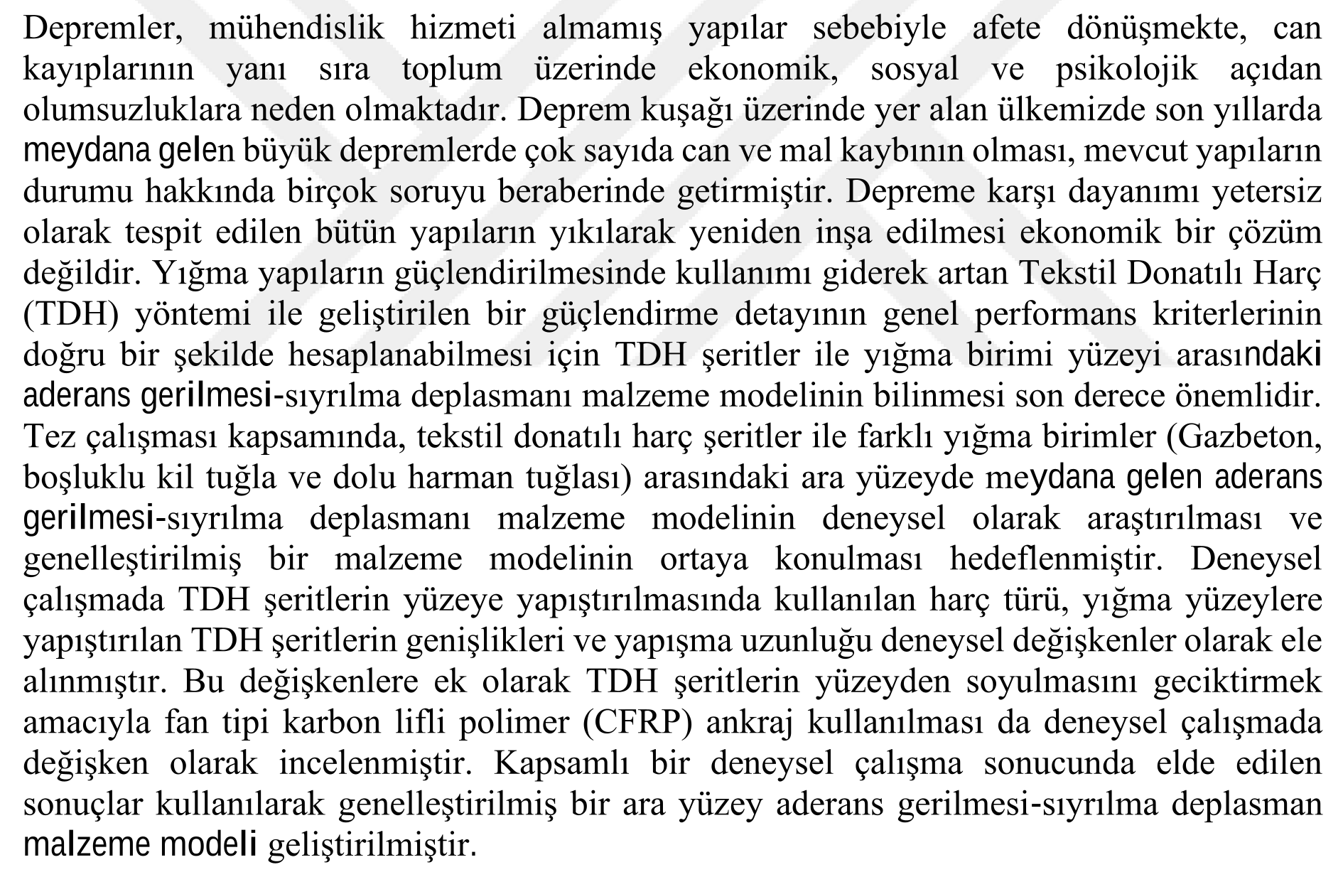 Experimental development of the interfacial bond-slip model between textile reinforced mortar strips and masonry walls — Şekil 2