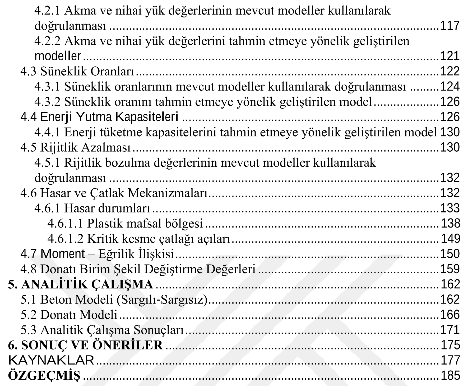 EXPERIMENTAL INVESTIGATION OF THE STRUCTURAL BEHAVIOR OF REINFORCED CONCRETE FRAMES EXPOSED TO CORROSION UNDER THE EFFECT OF CYCLE LOADING — Şekil 3