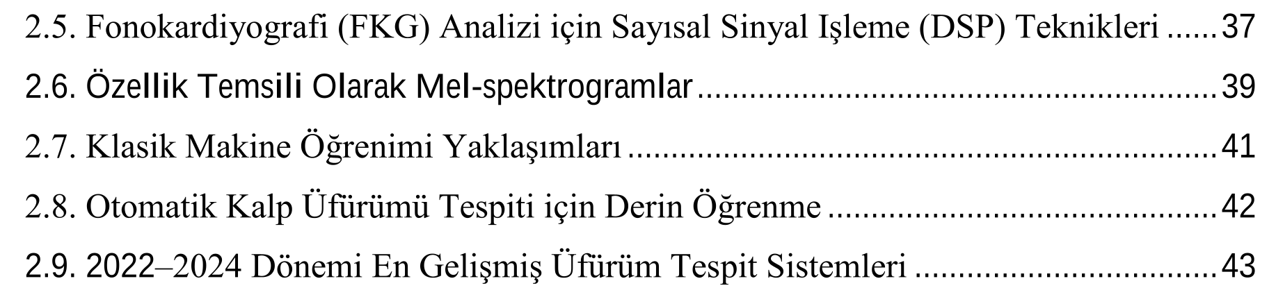 FONOKARDİYOGRAM VERİLERİNDEN DERİN ÖĞRENME TABANLI MEL-SPEKTROGRAM ANALİZİ İLE KALP ÜFÜRÜMÜ TESPİTİ — Figure 1