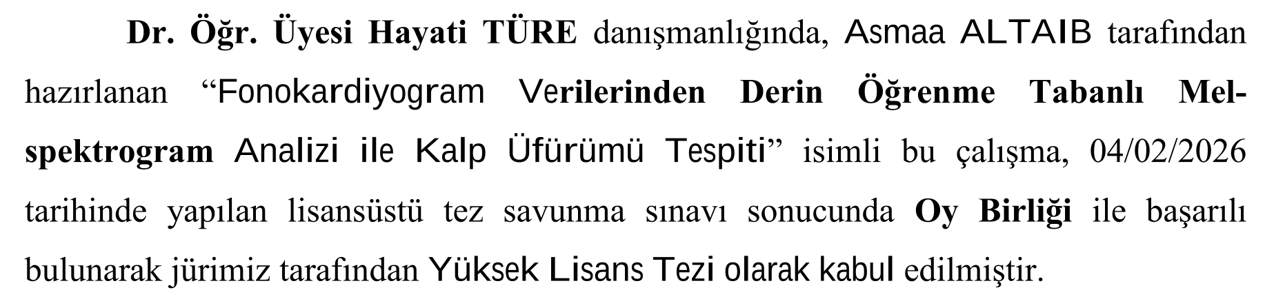 FONOKARDİYOGRAM VERİLERİNDEN DERİN ÖĞRENME TABANLI MEL-SPEKTROGRAM ANALİZİ İLE KALP ÜFÜRÜMÜ TESPİTİ — Figure 4