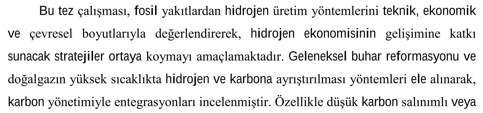 Fosil Yakıtlardan Karbon Yakalama ve Depolama Sistemleri Kullanılarak Düşük Karbonlu Hidrojen Üretimi — Şekil 4