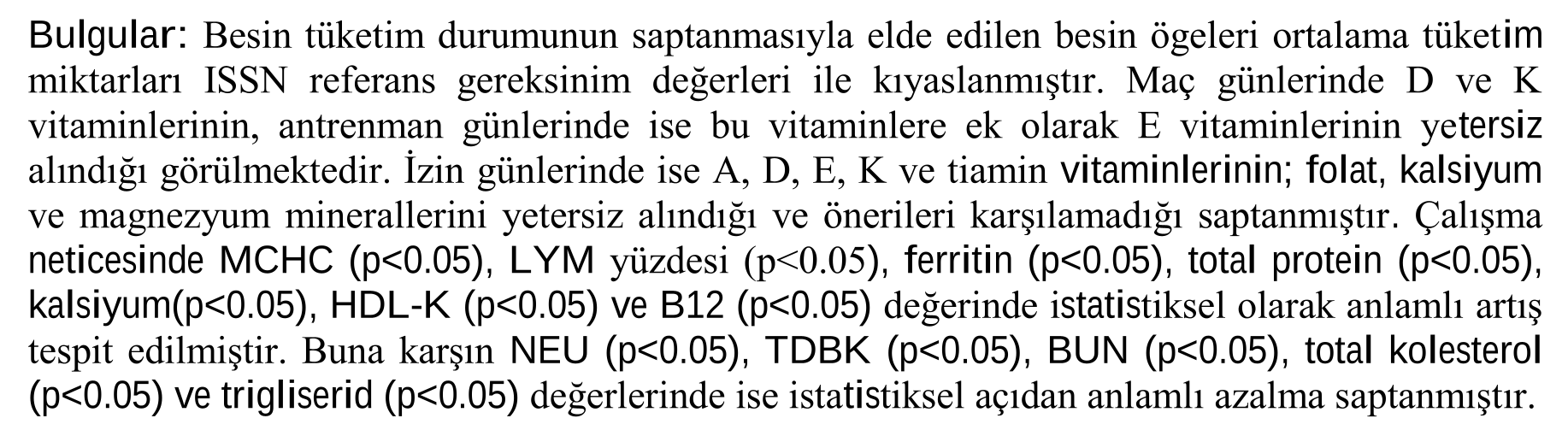 Futbolcularda Beslenmenin Kan Parametreleri Üzerine Etkisi — Şekil 5