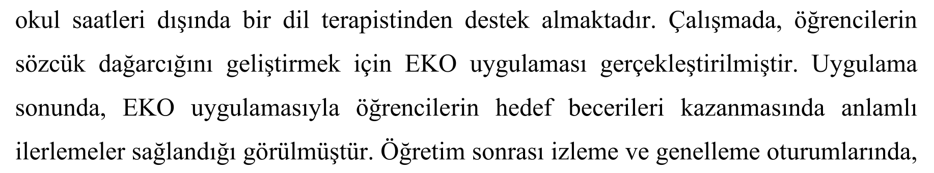 GELİŞİMSEL DİL BOZUKLUĞU OLAN ÇOCUKLARDA ETKİLEŞİMLİ KİTAP OKUMA UYGULAMASININ SÖZCÜK DAĞARCIKLARINI GELİŞTİRME ÜZERİNDEKİ ETKİLİLİĞİ — Figure 3