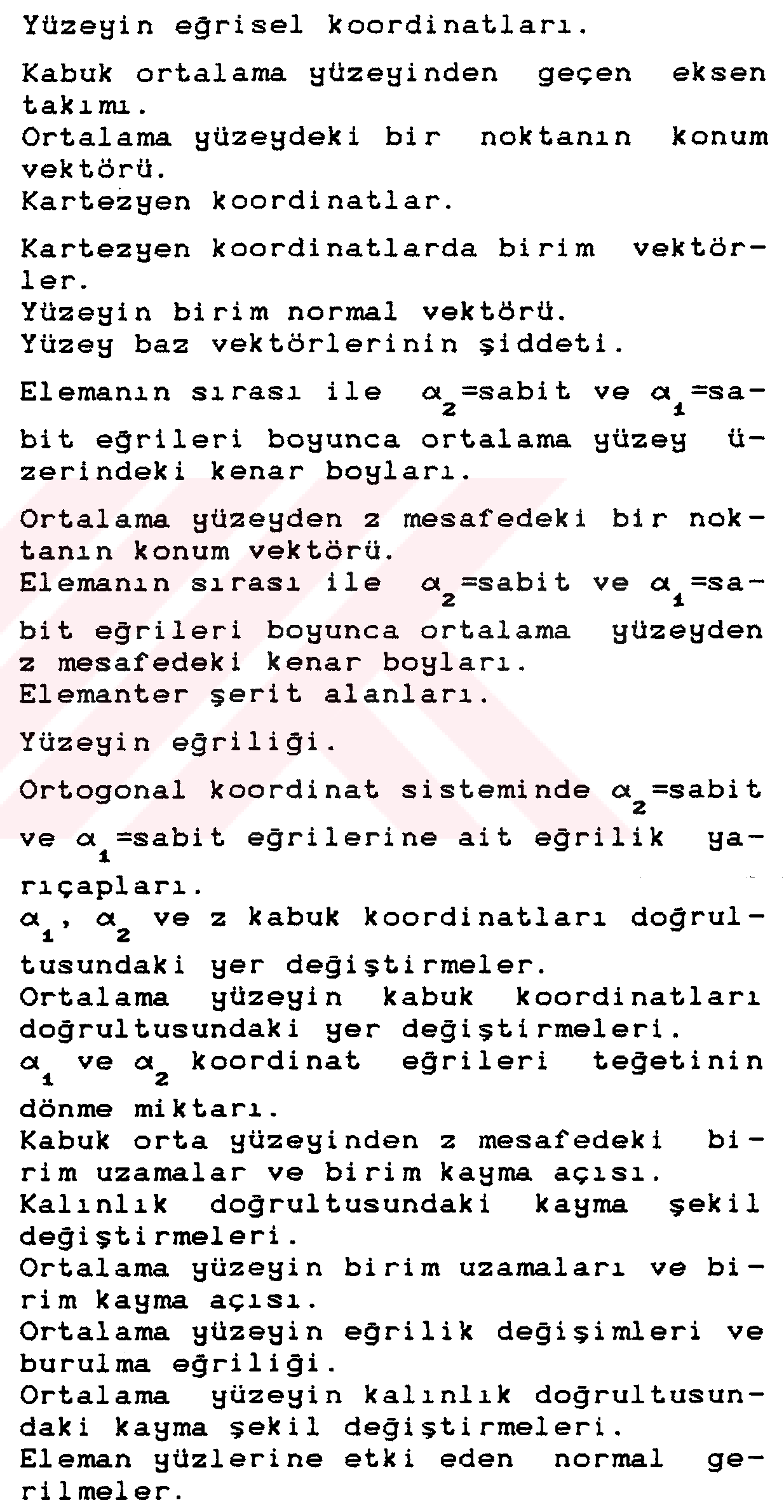 Genel biçimli kabuklar için bir sonlu eleman formülasyonu — Figure 5