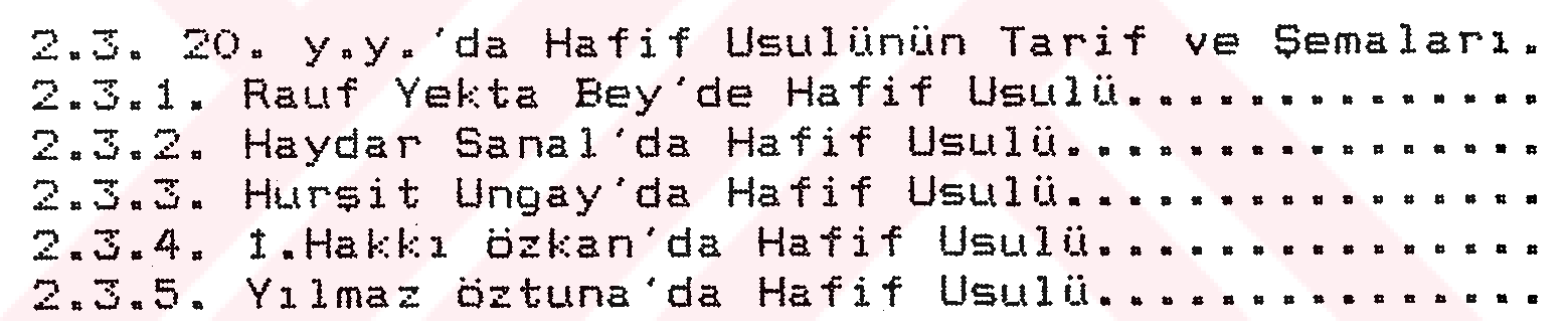 Hafif usulünün divan edebiyatındaki aruz vezinleriyle ilgisi ve usul - güfte uyuşumu — Şekil 3