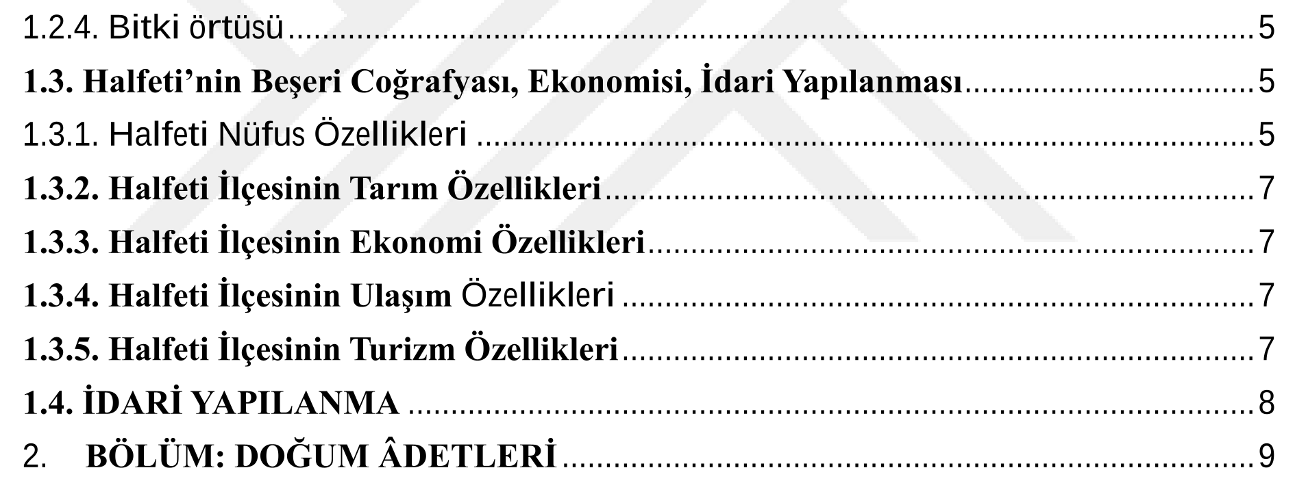 Halfeti (Merkez) geçiş dönemleri — Şekil 6