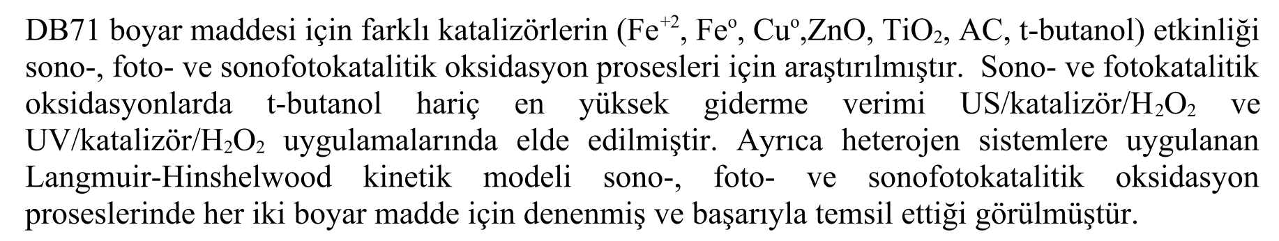 HOMOJEN VE HETEROJEN İLERİ OKSİDASYON SİSTEMLERİ İLE BOYAR MADDE GİDERİMİ — Figure 1