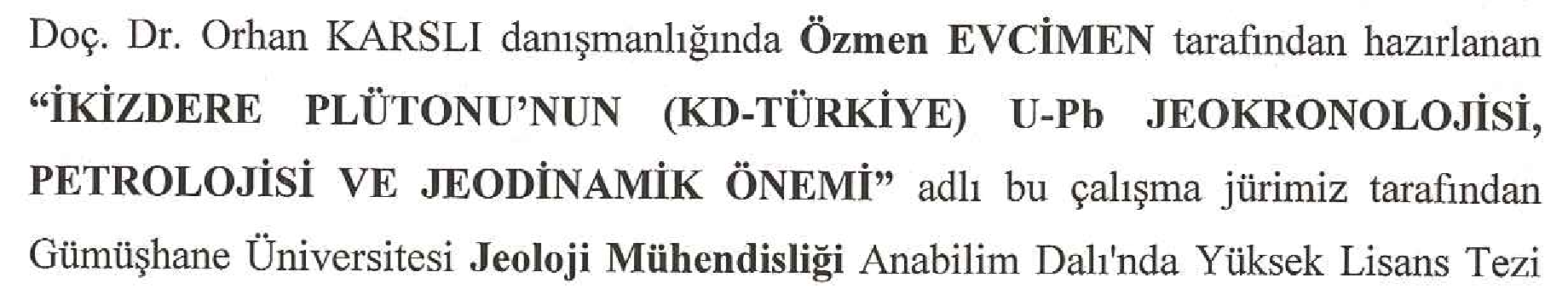 İkizdere plütonunun (Kuzeydoğu-Türkiye) U-Pb jeokronolojisi, petrolojisi ve jeodinamik önemi — Figure 1