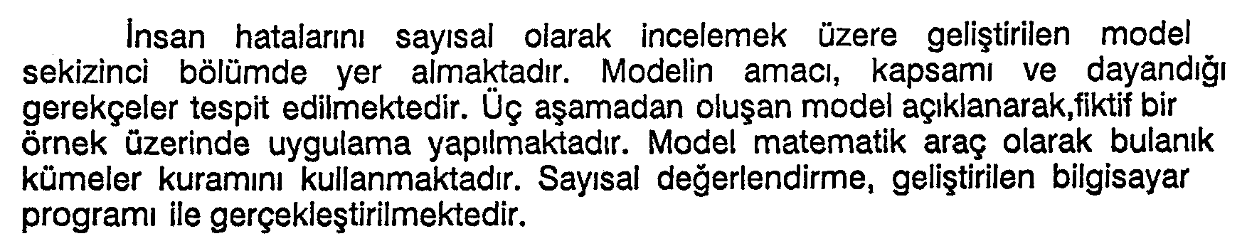 İnsan hatalarını sayısallaştırmak için bir model — Şekil 1