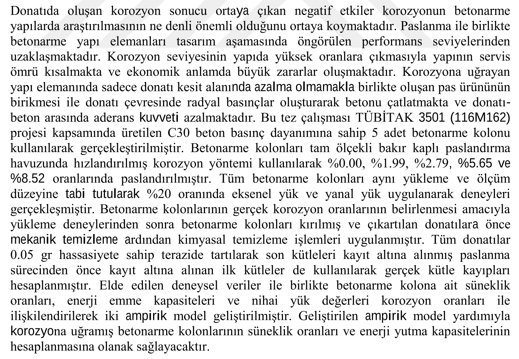 Investigation of structural behavior of reinforced concrete columns subjected to corrosion under the effect of monotonic loading — Şekil 6