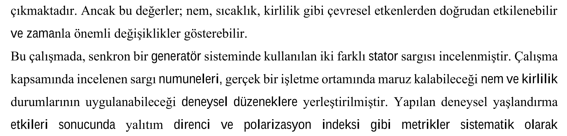 Investigation of The Parameters Affecting The Winding Insulation Resistance of Synchronous Generators and The Effects of The Improvement Processes — Şekil 1