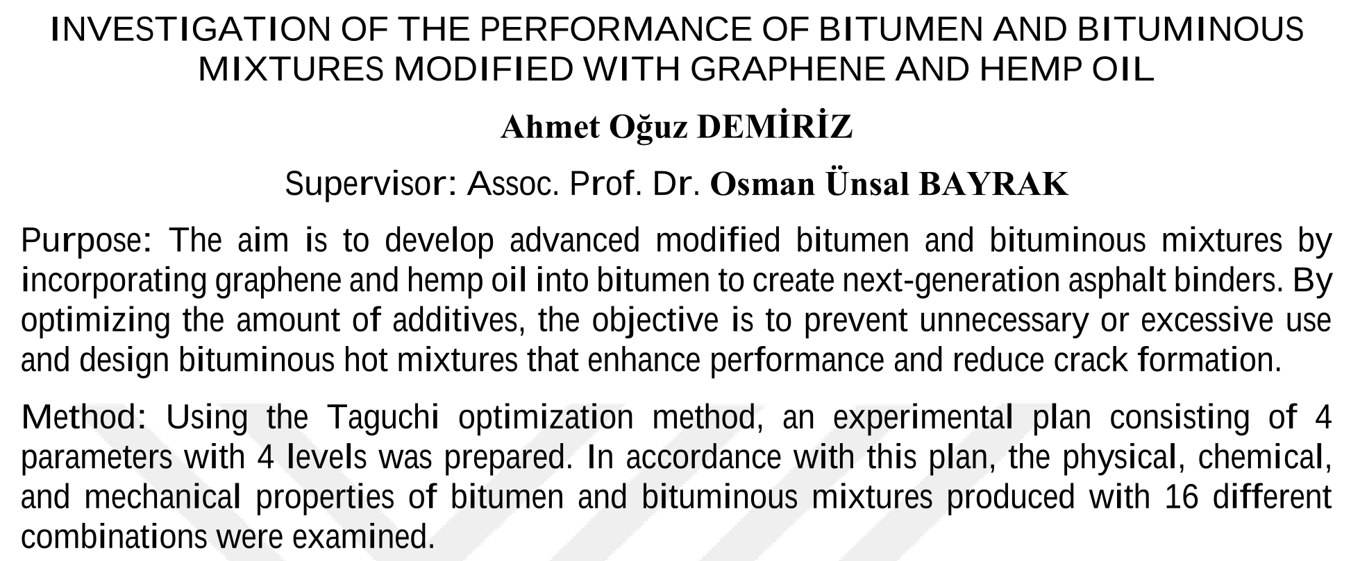 INVESTIGATION OF THE PERFORMANCE OF BITUMEN AND BITUMINOUS MIXTURES MODIFIED WITH GRAPHENE AND HEMP OIL — Figure 5