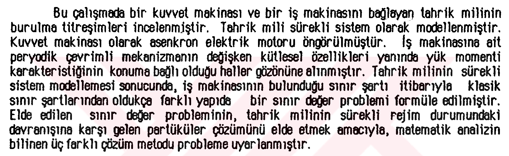 İş makinaları tahrik millerinin burulma titreşimleri — Figure 3