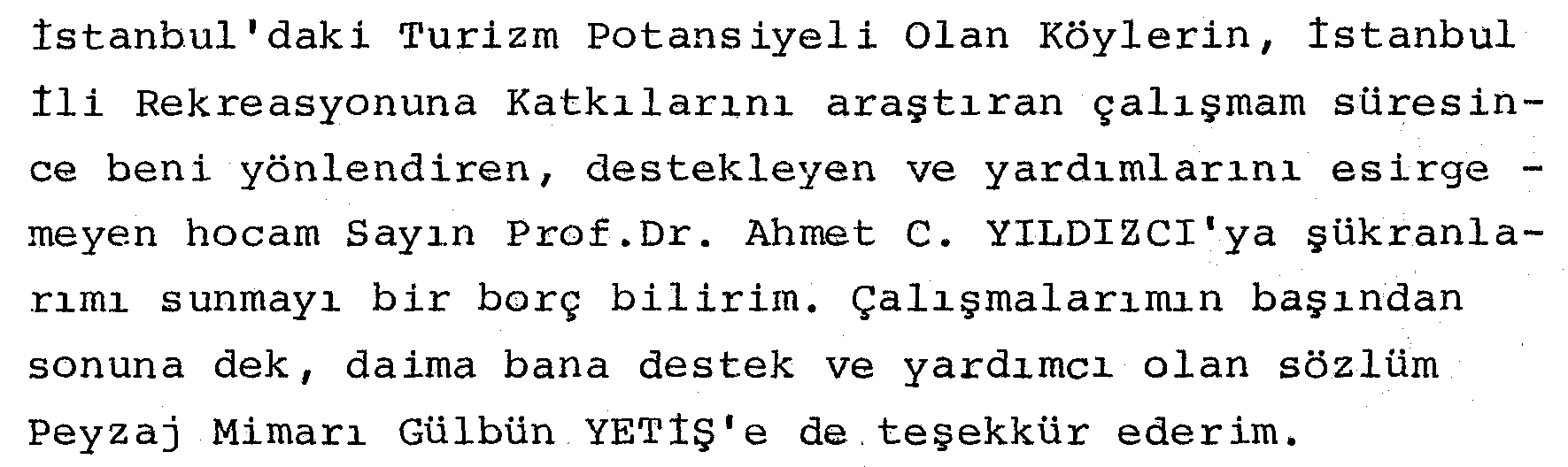 The participation of villages having tourism potential in İstanbul to the recreation of İstanbul city — Figure 1