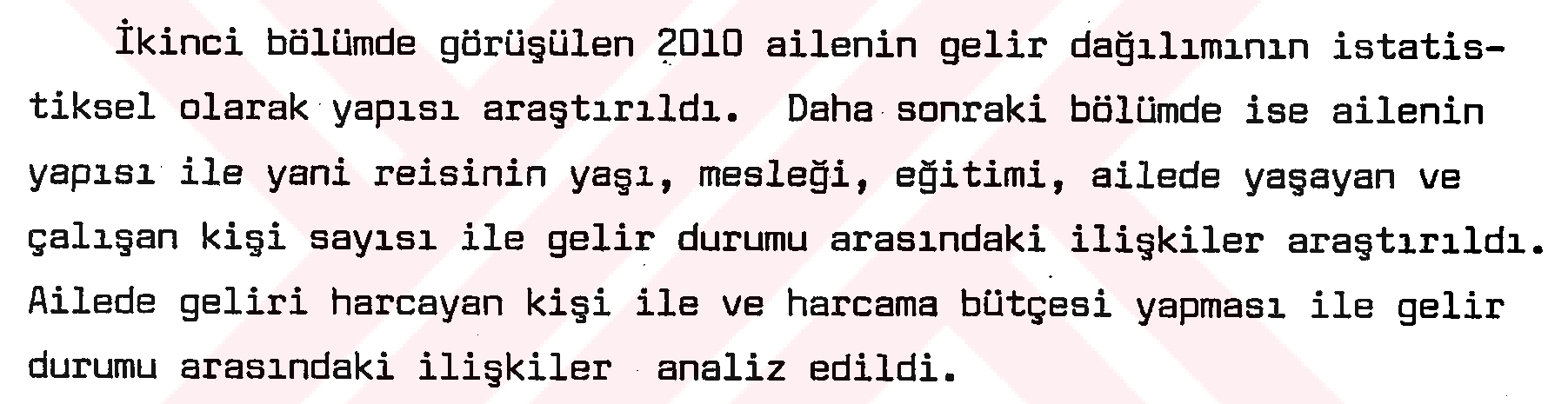 İstanbul halkının günlük yaşam biçimi ve tüketim davranışlarının istatistik yöntemlerle incelenmesi — Figure 2