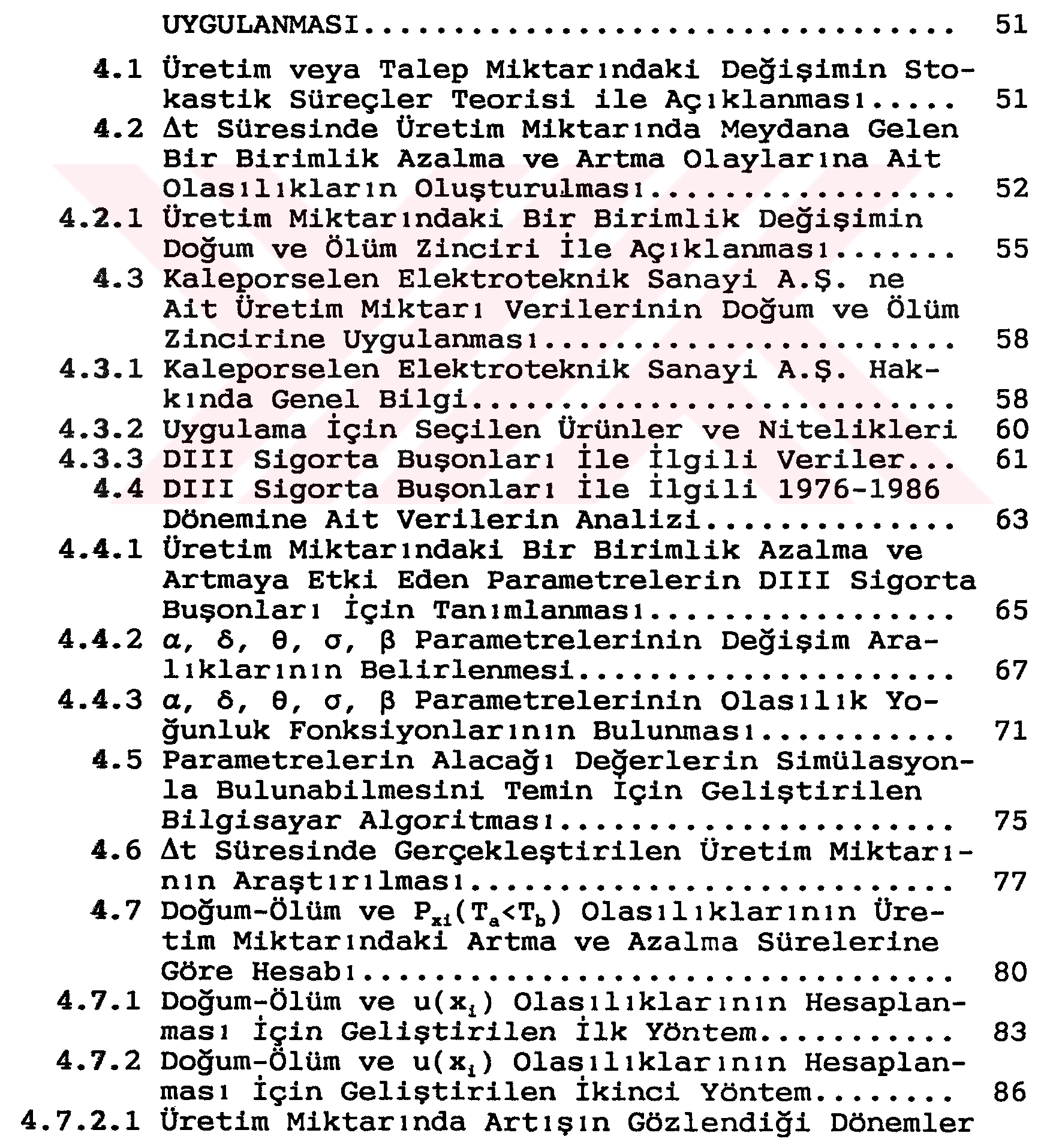 Kalite kontrolunda parametre analizi ve markov zincirlerinin kalite kontrolu problemine bir uygulaması — Figure 4