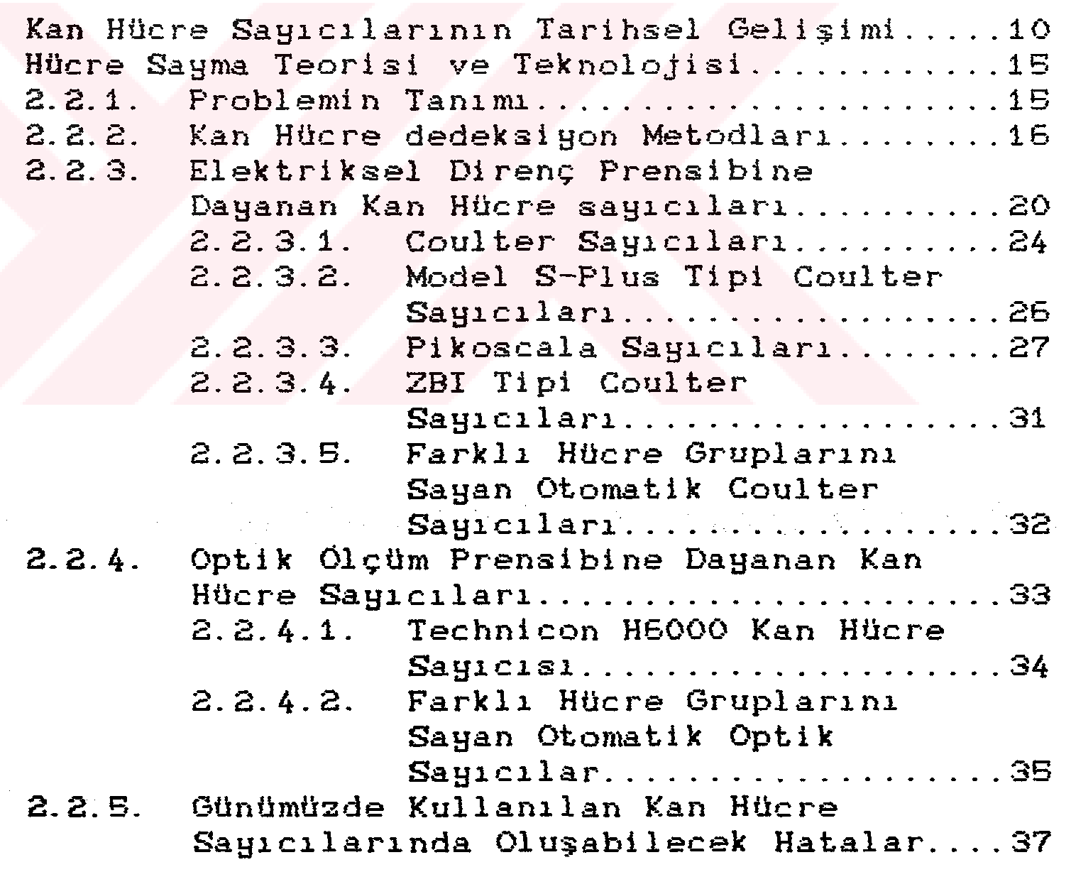 Kan hücre sayıcılarının incelenmesi ve beyaz kan hücrelerinin elektronik devre yardımı ile analizi — Şekil 3