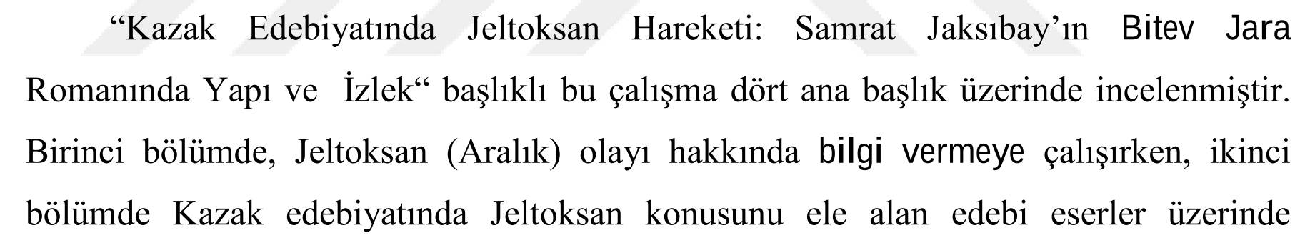 Kazak edebiyatında Jeltoksan hareketi: Samrat Jaksıbay'ın Bitev Jara romanında yapı ve izlek — Figure 4