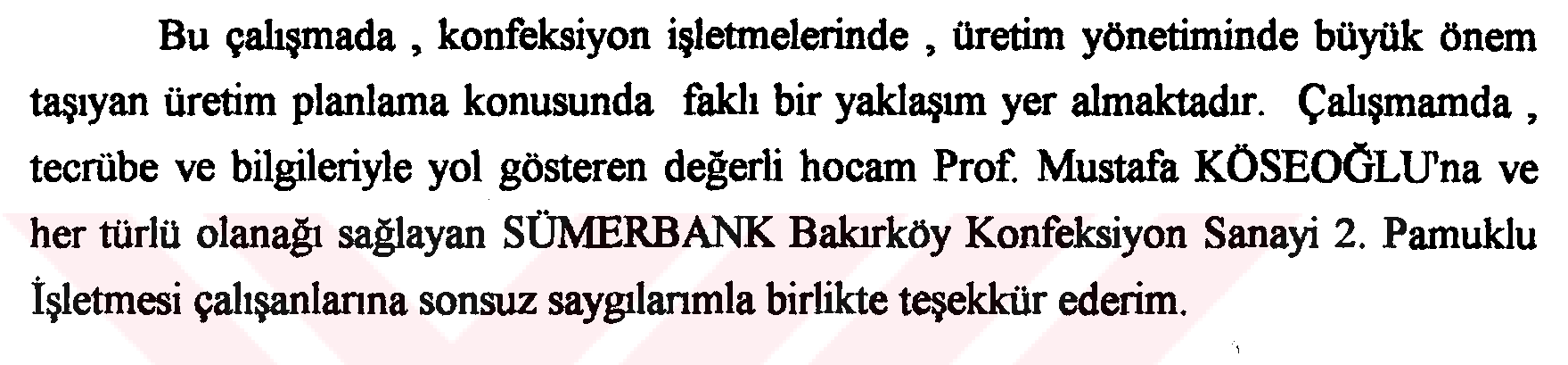 Konfeksiyon işletmelerinde üretim planlaması ve optimizasyon çalışmaları — Figure 4