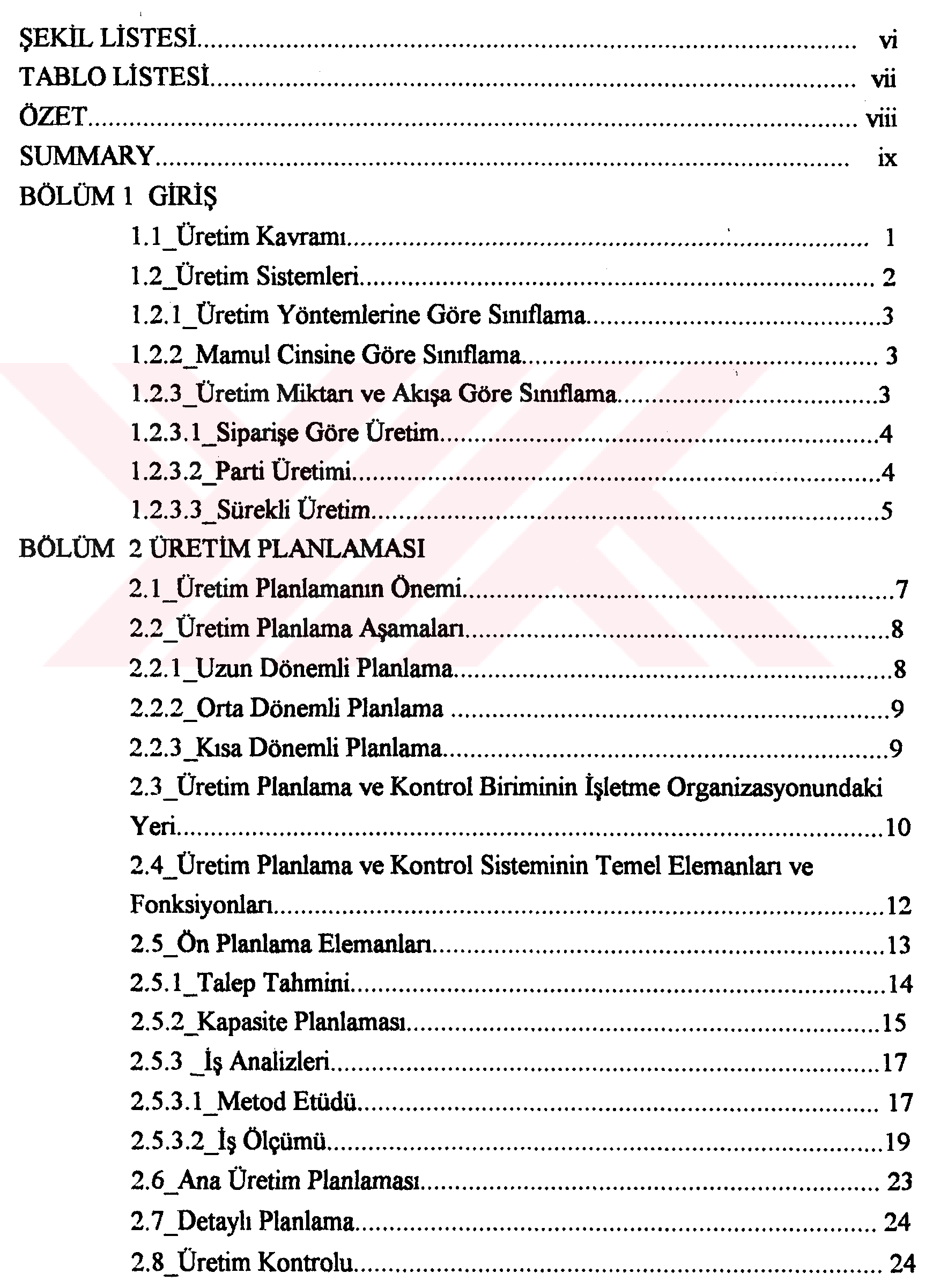 Konfeksiyon işletmelerinde üretim planlaması ve optimizasyon çalışmaları — Figure 5