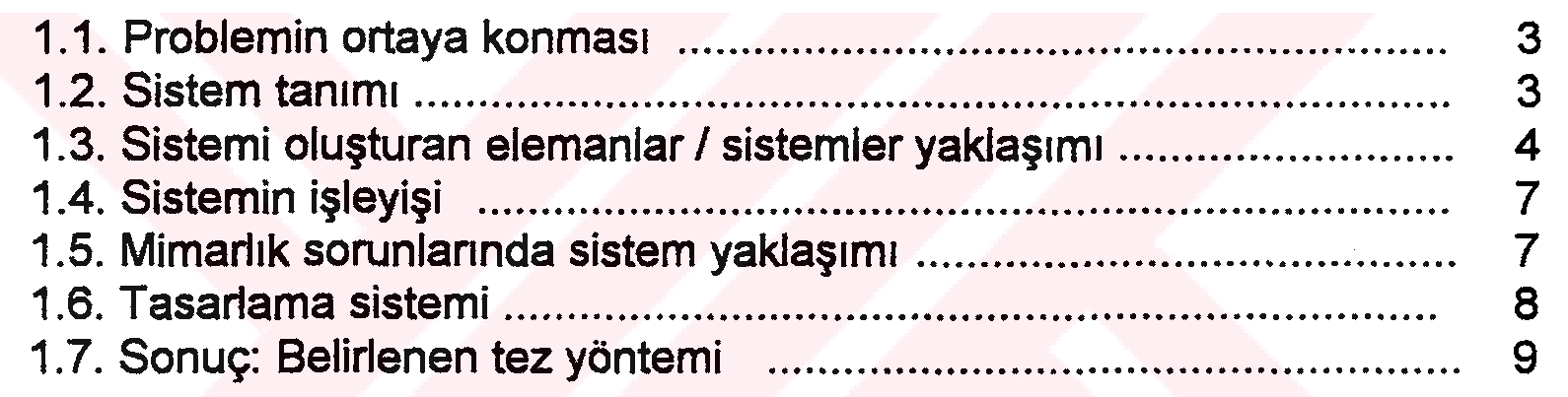 Konutlarda ısıtma enerjisi korunumu amaçlı mimari tasarıma yön verici ilkelerin ve çözümlerin belirlenmesinde bir yaklaşım araştırması — Figure 6
